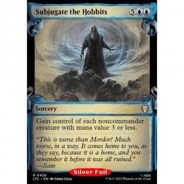 Subjugate the Hobbits (V.2) - Subjugate the Hobbits (V.2) - [LTRH] [NM] [Foil]