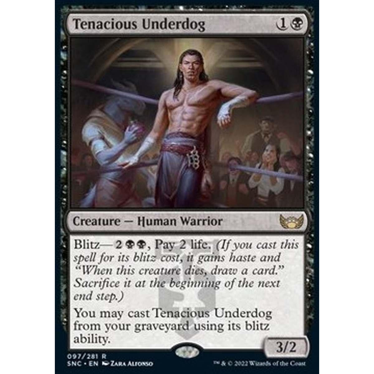 Tenacious Underdog - Sfavorito Tenace - [SNC] [NM]