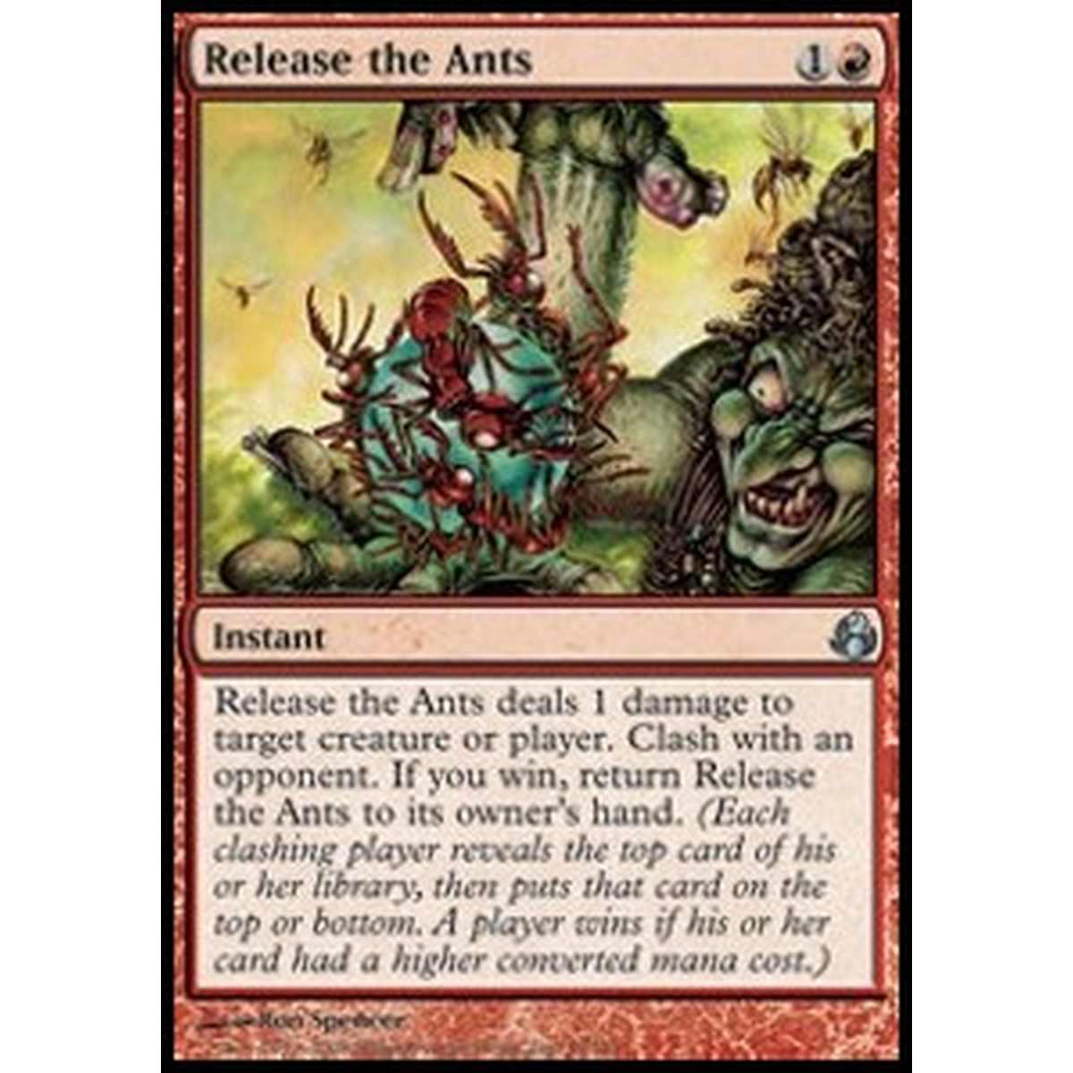 Release the Ants - Liberare le Formiche - [MOR] [EX] [Foil]