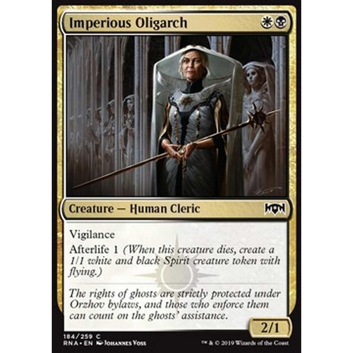 Imperious Oligarch - Oligarca Imperiosa - [RNA] [NM]