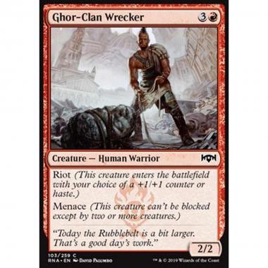 Ghor-Clan Wrecker - Distruttore del Clan Ghor - [RNA] [NM]