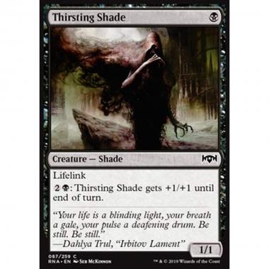 Thirsting Shade - Ombra Assetata - [RNA] [NM]