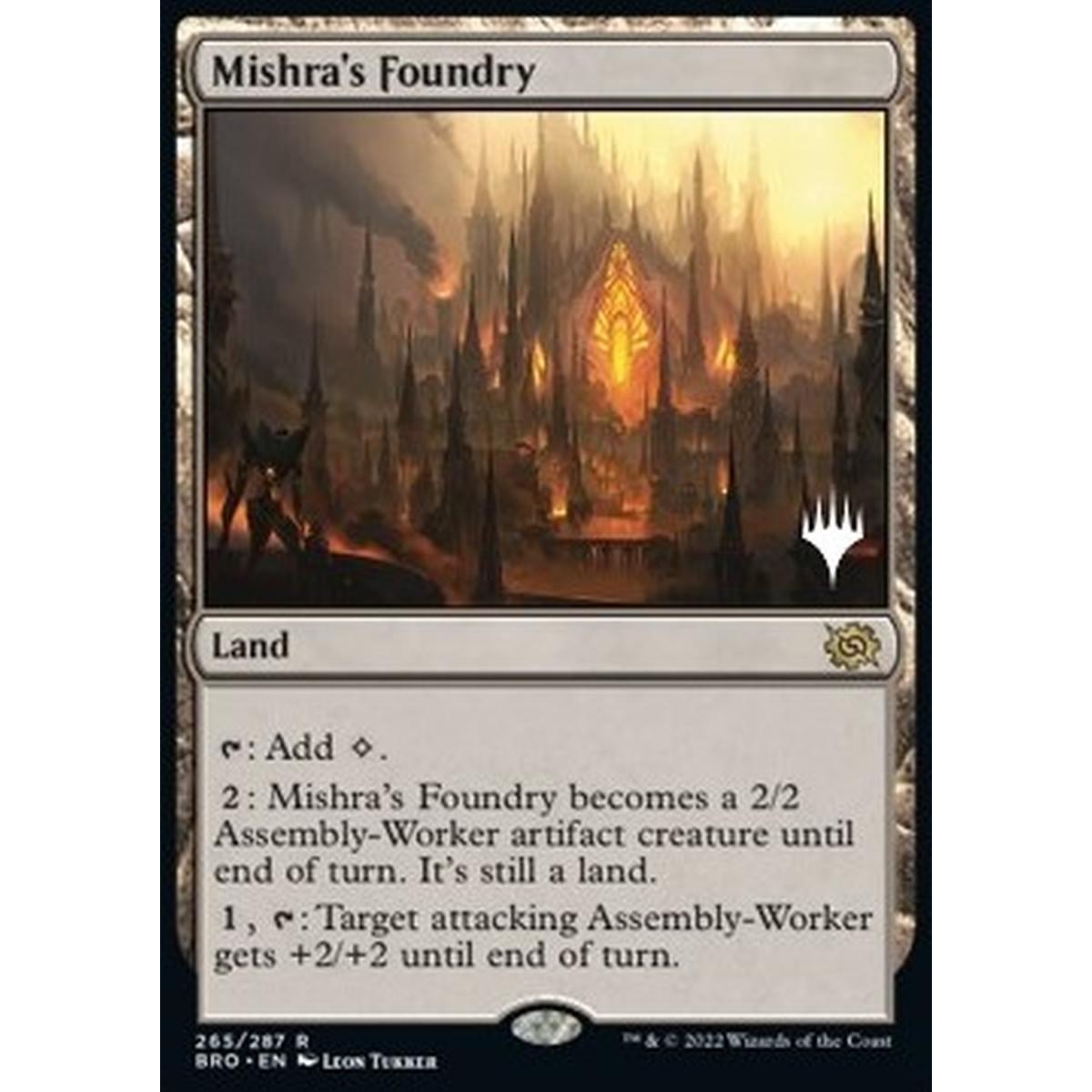 Mishra's Foundry (V.2) - Fonderia di Mishra (V.2) - [PBRO] [NM] [Foil]
