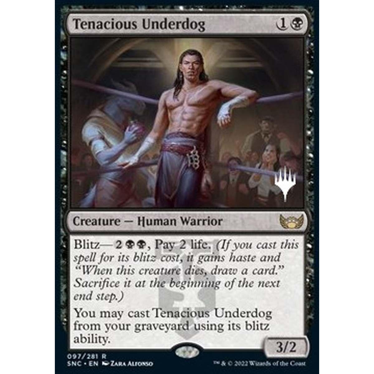 Tenacious Underdog (V.2) - Sfavorito Tenace (V.2) - [PSNC] [NM] [Foil]