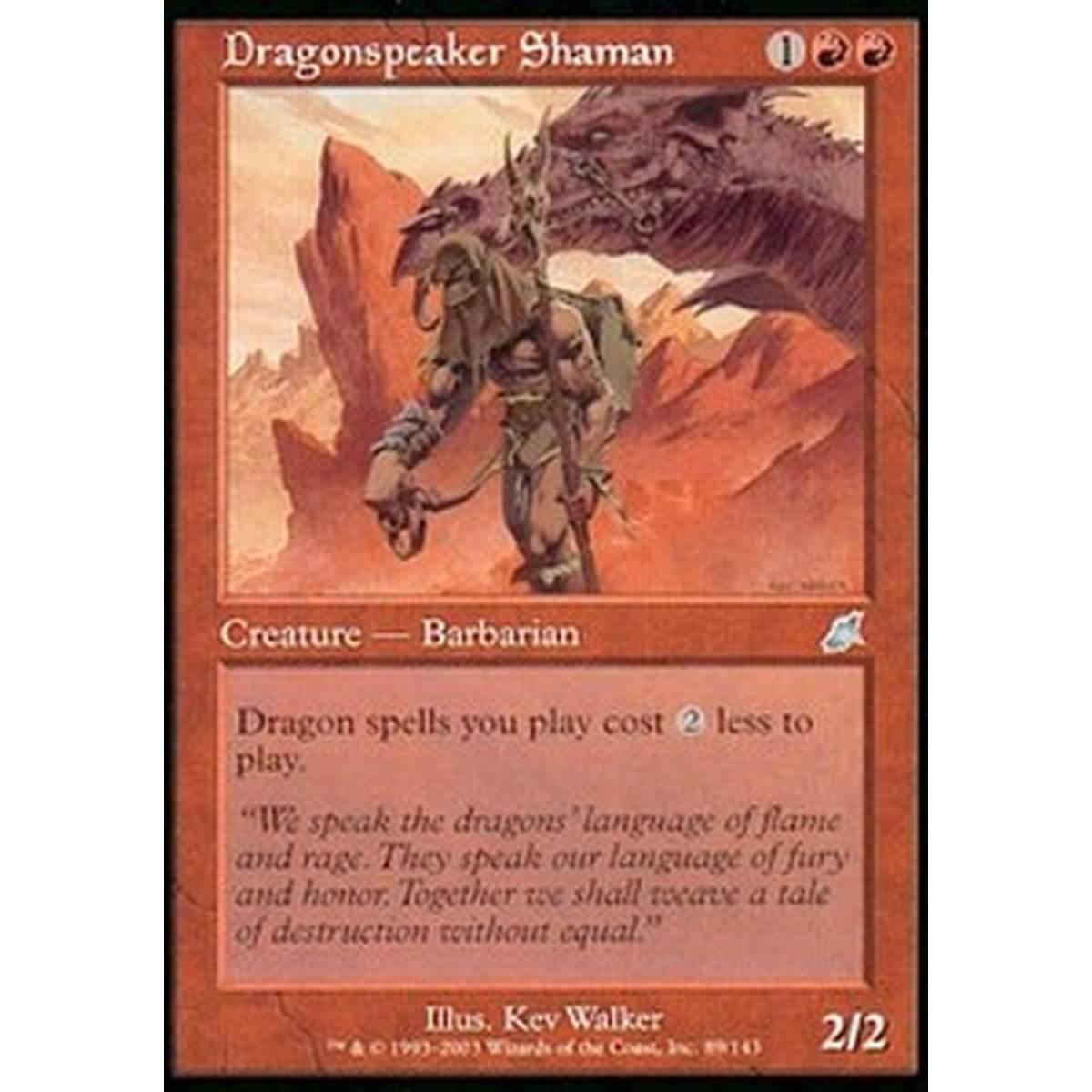 Dragonspeaker Shaman - Dragonspeaker Shaman - [SCG] [EX]