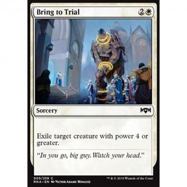 Bring to Trial - Portare in Tribunale - [RNA] [NM]