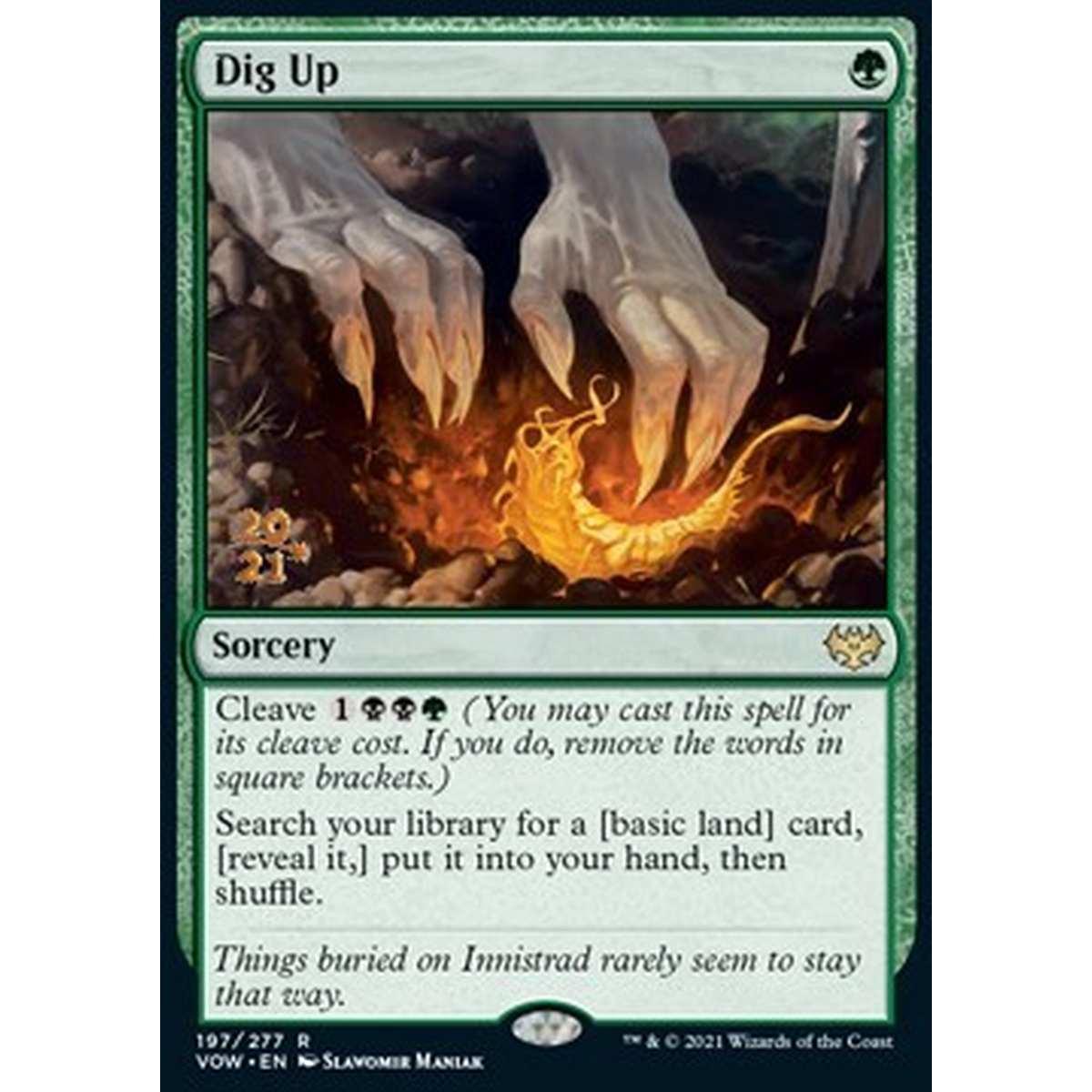 Dig Up (V.1) - Escavare (V.1) - [PVOW] [NM] [Foil]