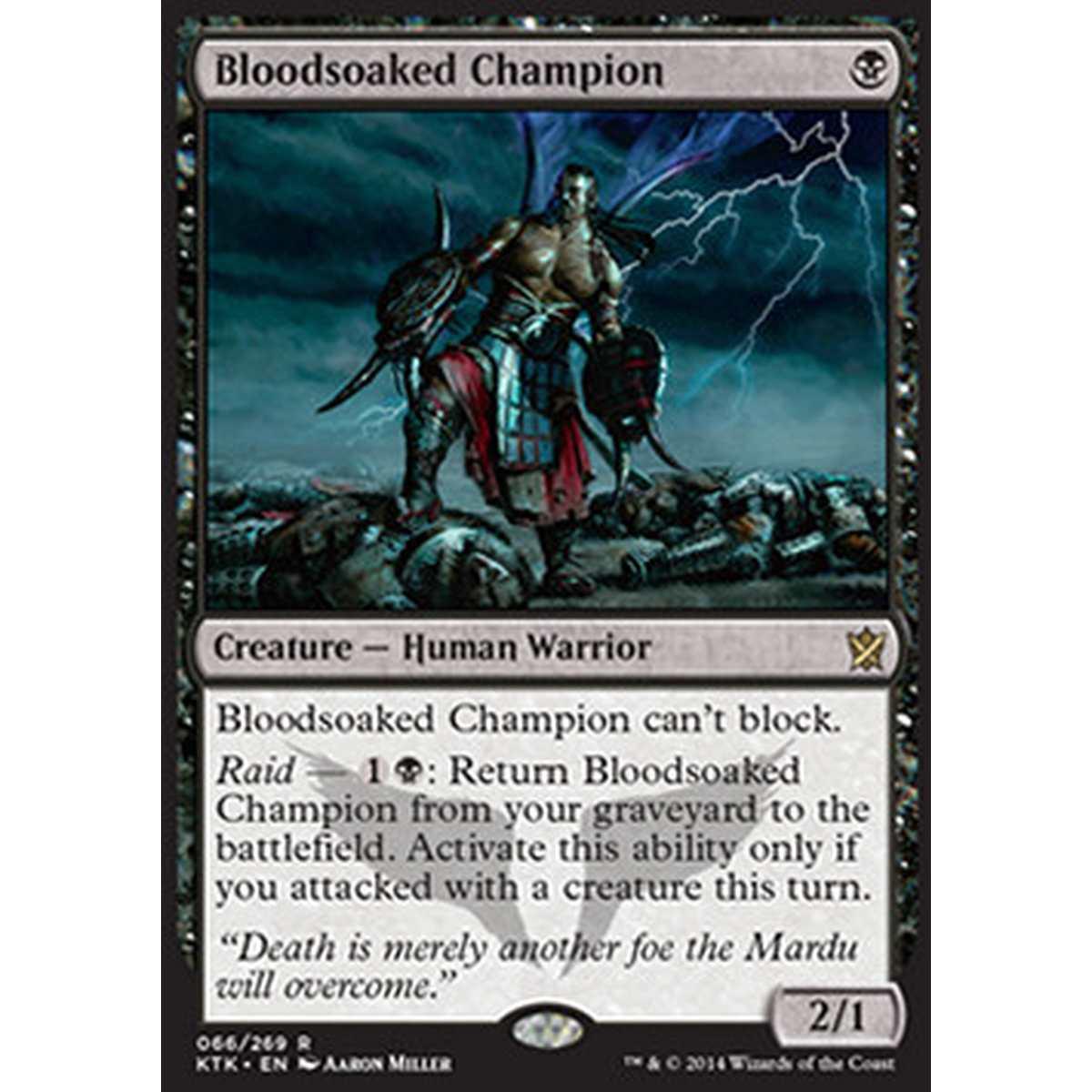 Bloodsoaked Champion - Campione del Bagno di Sangue - [KTK] [EX]