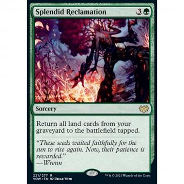 Splendid Reclamation - Magnifica Rivendicazione - [VOW] [NM] [Foil]