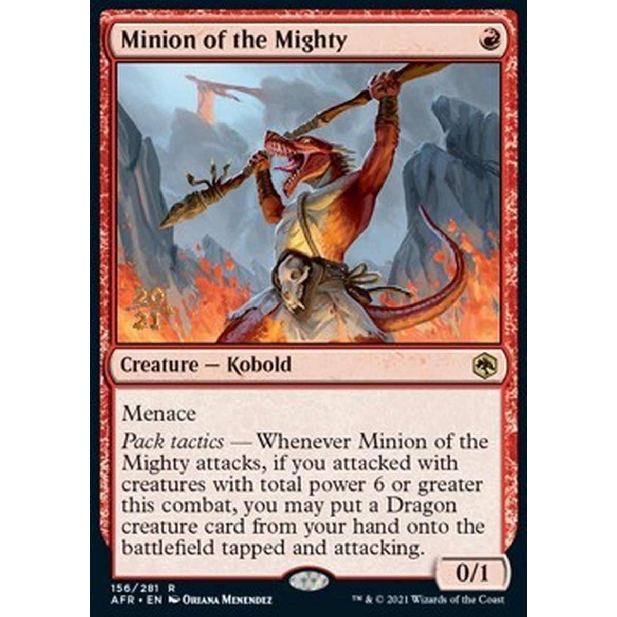 Minion of the Mighty (V.1) - Servitore dei Potenti (V.1) - [PAFR] [NM] [Foil]