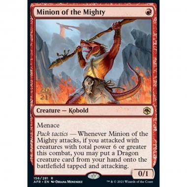 Minion of the Mighty (V.1) - Servitore dei Potenti (V.1) - [PAFR] [NM] [Foil]
