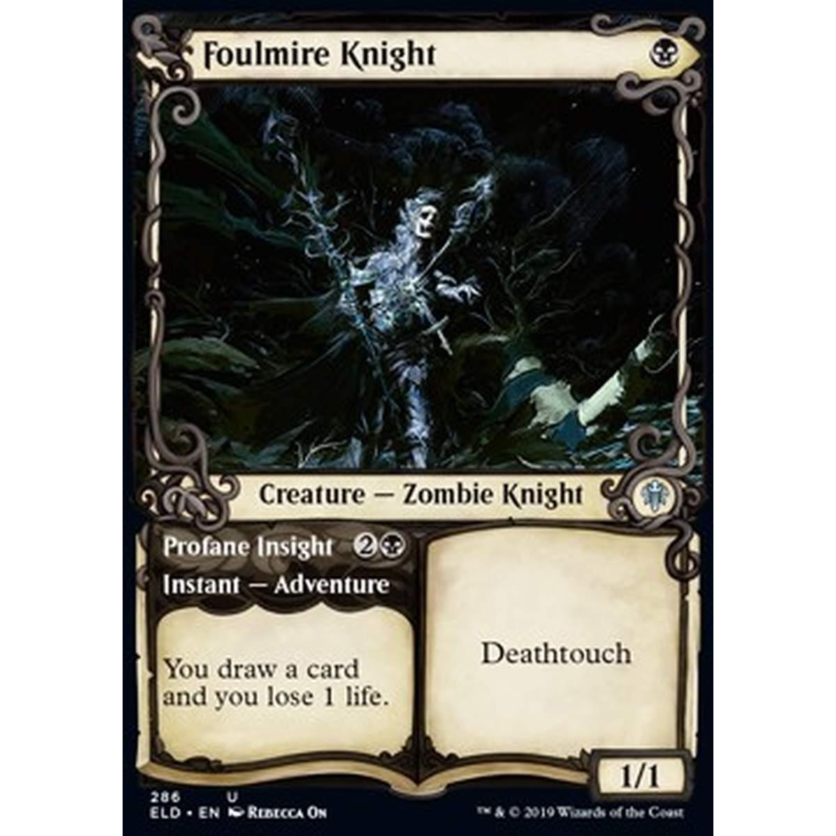 Foulmire Knight // Profane Insight - Cavaliere Putrimelma // Intuizione Profana - [XELD] [NM] [Foil]