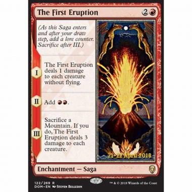 The First Eruption - La Prima Eruzione - [PDOM] [NM] [Foil]