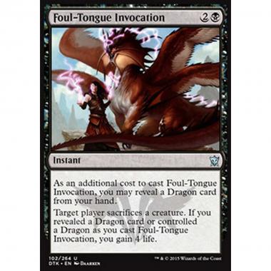 Foul-Tongue Invocation - Invocazione della Lingua Corrotta - [DTK] [NM] [Foil]