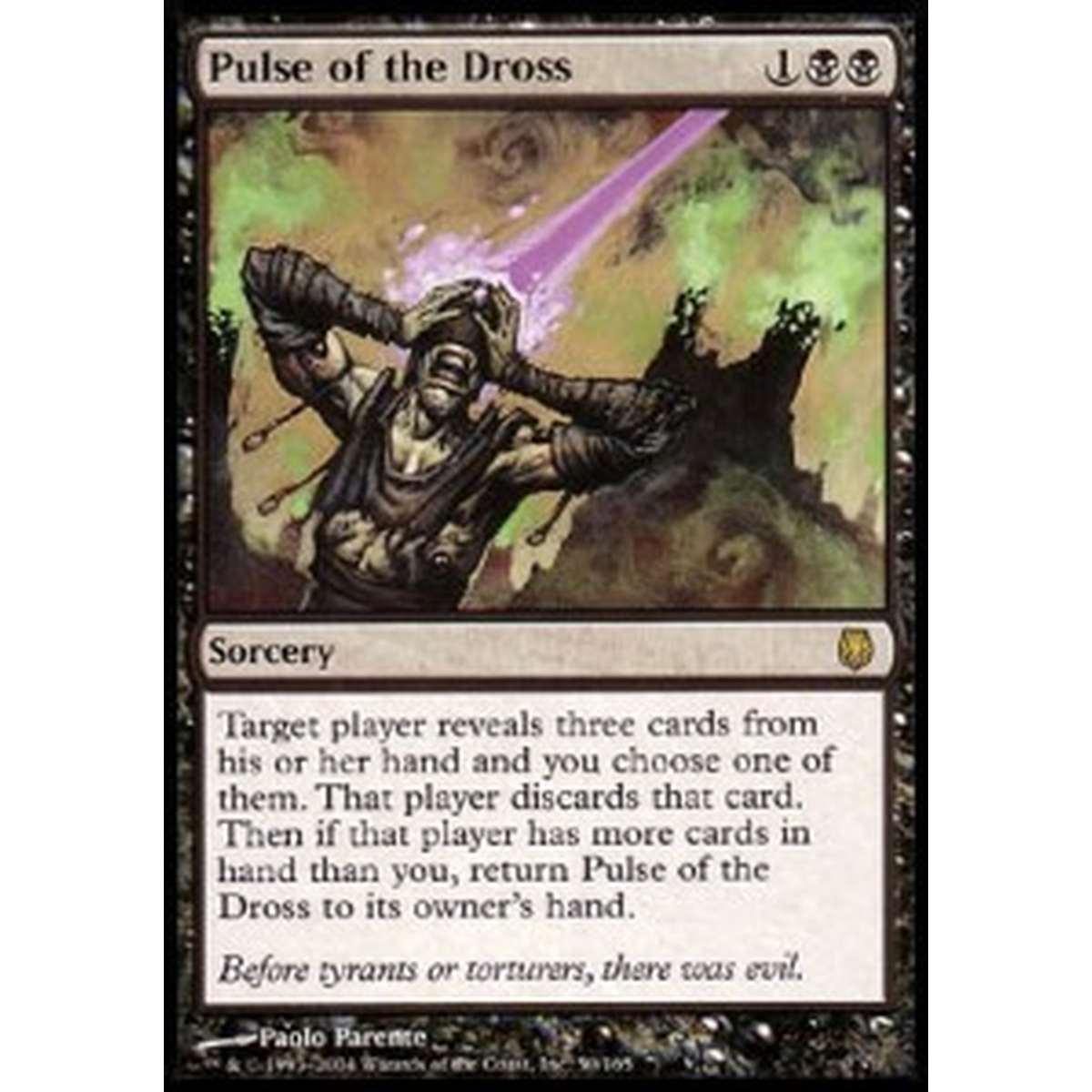 Pulse of the Dross - Impulso della Scoria - [DST] [EX] [Foil]