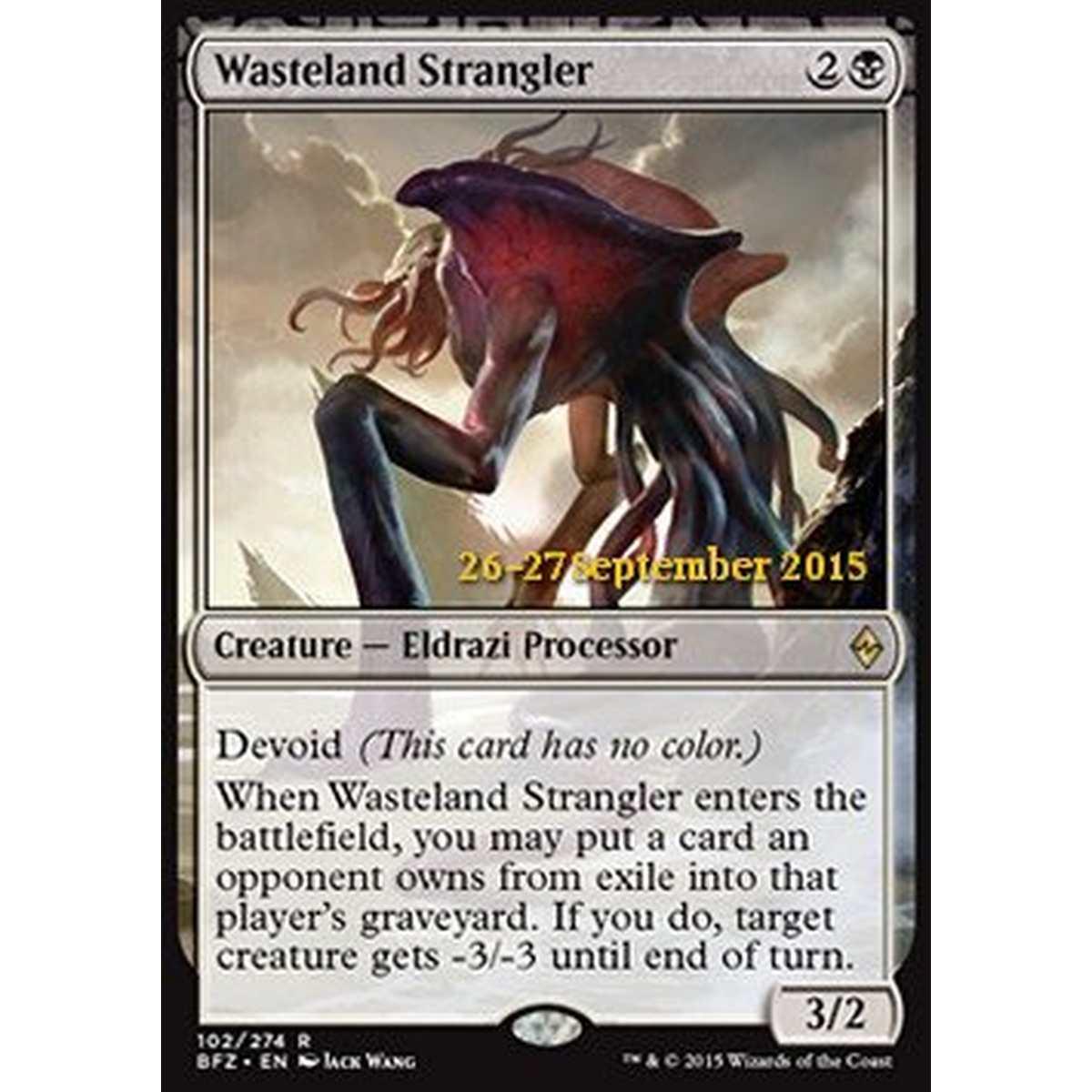 Wasteland Strangler - Strangolatore delle Lande Desolate - [PBFZ] [NM] [Foil]