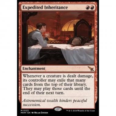 Expedited Inheritance - Expedited Inheritance - [MKM] [NM]