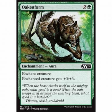 Oakenform - Forma di Quercia - [M19] [NM]