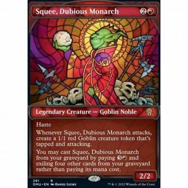 Squee, Dubious Monarch (V.1) - Squee, Dubious Monarch (V.1) - [XDMU] [NM] [Foil]
