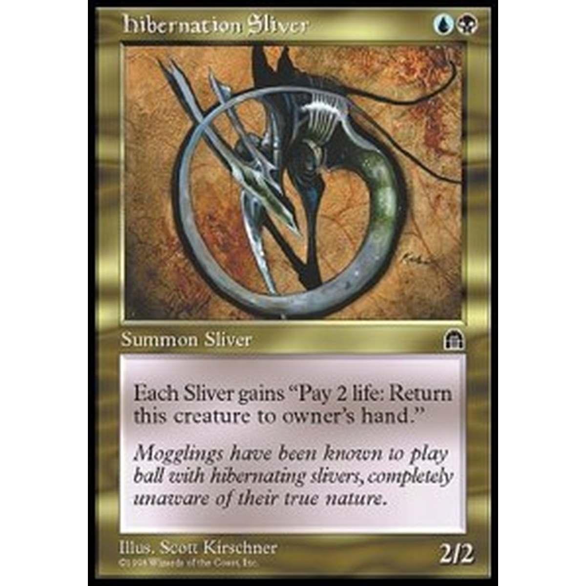 Hibernation Sliver - Hibernation Sliver - [STH] [EX]