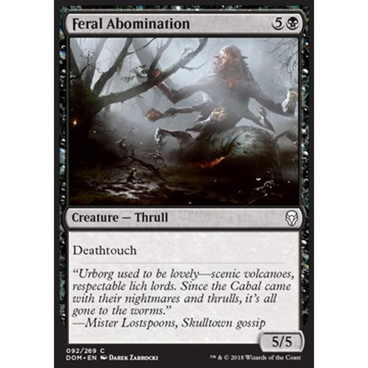 Feral Abomination - Abominio Feroce - [DOM] [NM]