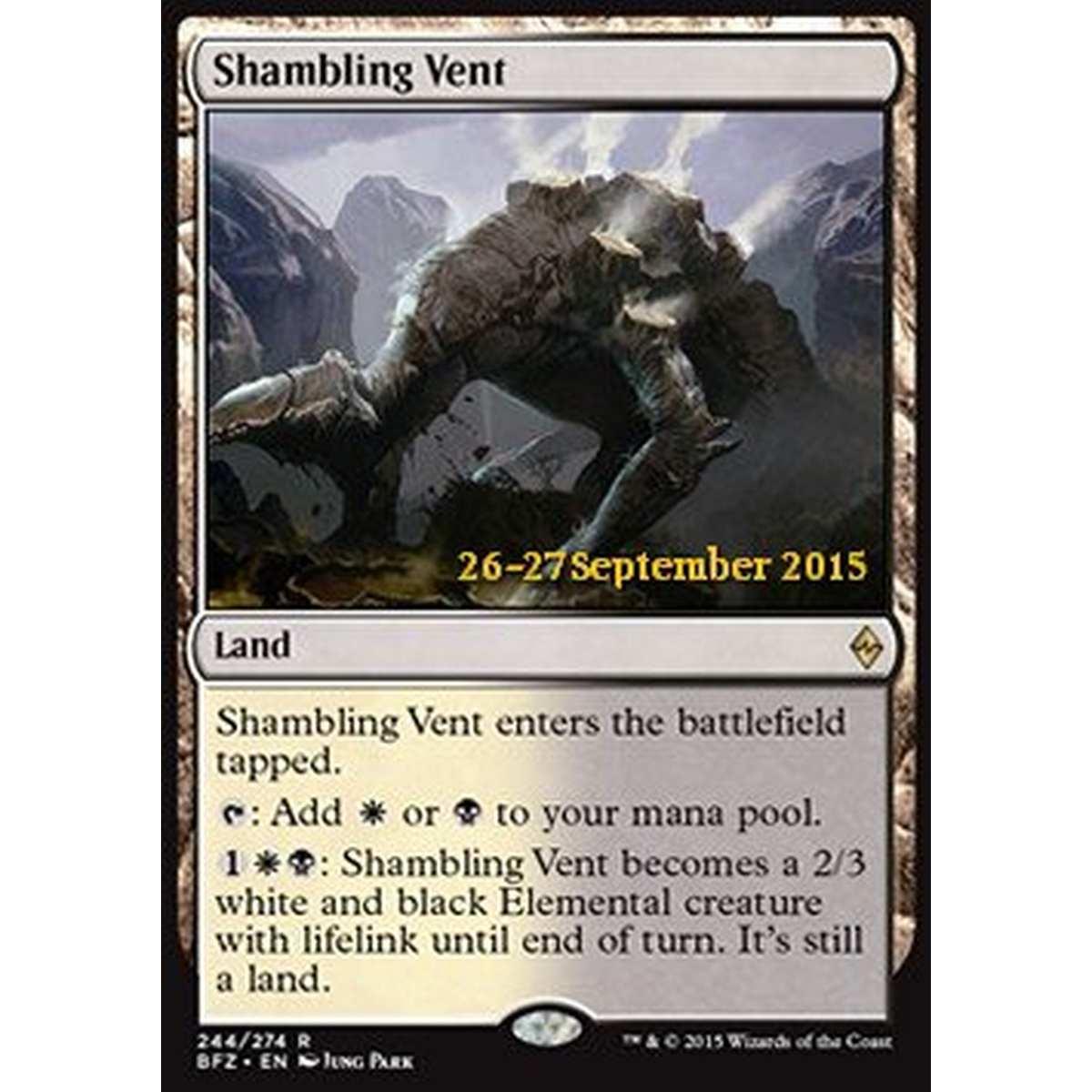 Shambling Vent - Sfiatatoio Barcollante - [PBFZ] [NM] [Foil]