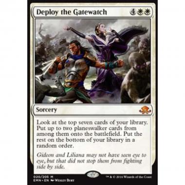 Deploy the Gatewatch - Schierare i Guardiani - [EMN] [EX]