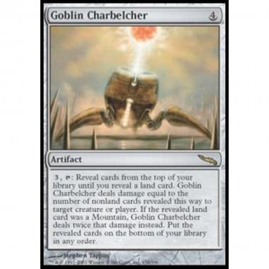 Goblin Charbelcher - Goblin Charbelcher - [MRD] [EX]