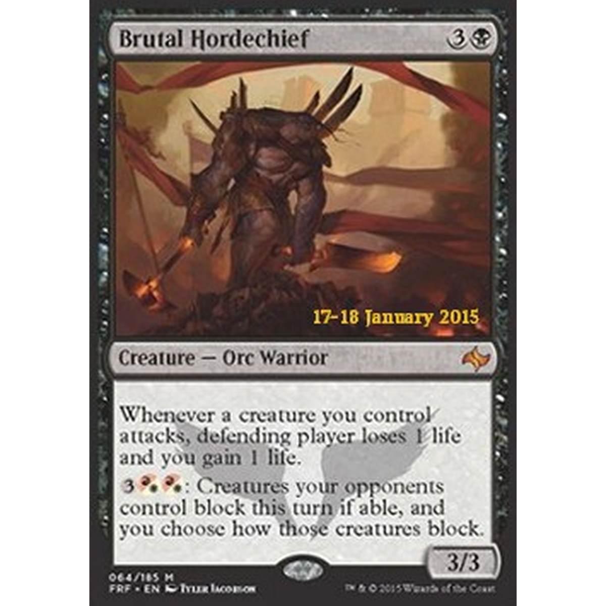 Brutal Hordechief - Condottiero dell'Orda Brutale - [PFRF] [NM] [Foil]