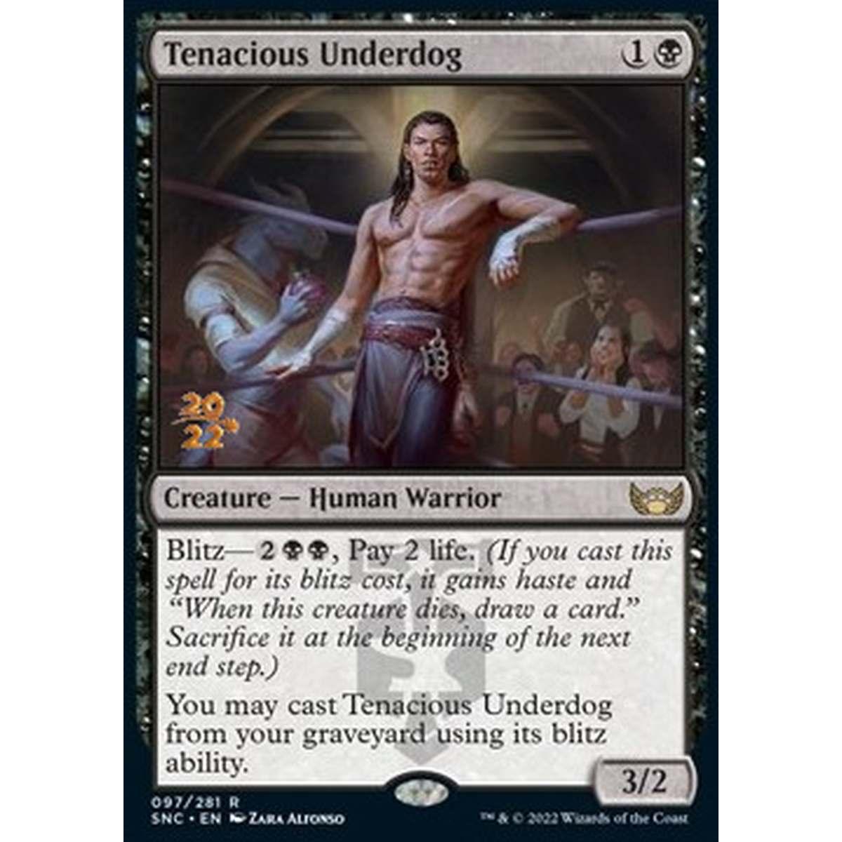 Tenacious Underdog (V.1) - Sfavorito Tenace (V.1) - [PSNC] [NM] [Foil]