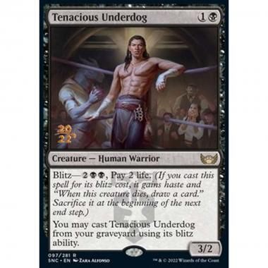Tenacious Underdog (V.1) - Sfavorito Tenace (V.1) - [PSNC] [NM] [Foil]