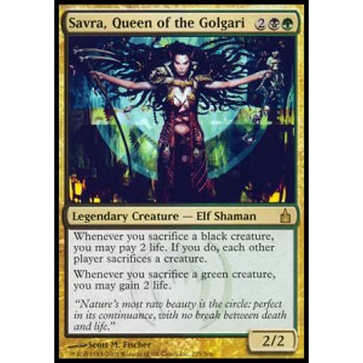Savra, Queen of the Golgari - Savra, Queen of the Golgari - [RAV] [EX]