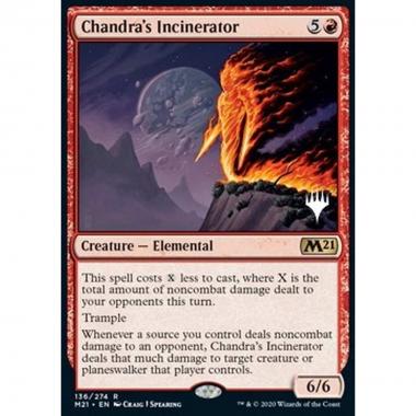 Chandra's Incinerator (V.1) - Inceneritore di Chandra (V.1) - [PM21] [NM] [Foil]