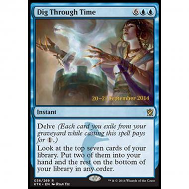 Dig Through Time - Scavare nel Tempo - [PKTK] [NM] [Foil]