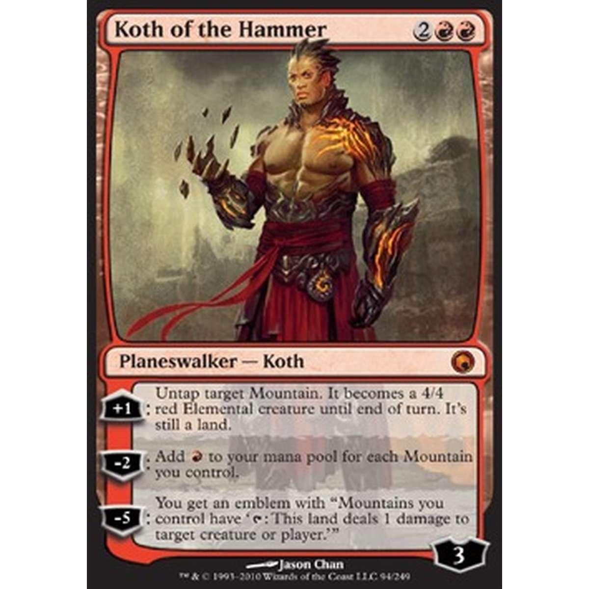 Koth of the Hammer - Koth del Martello - [SOM] [EX]