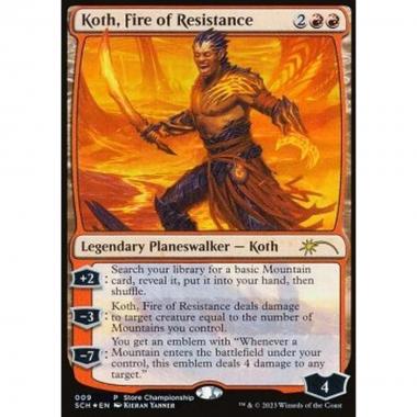 Koth, Fire of Resistance - Koth, Fire of Resistance - [SCH] [NM] [Foil]