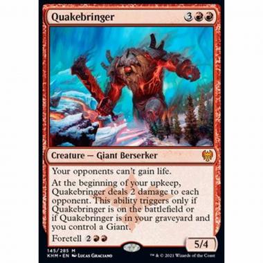 Quakebringer - Latore di Terremoti - [KHM] [NM]