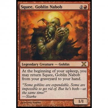 Squee, Goblin Nabob - Squee, Nababbo Goblin - [10E] [GD]