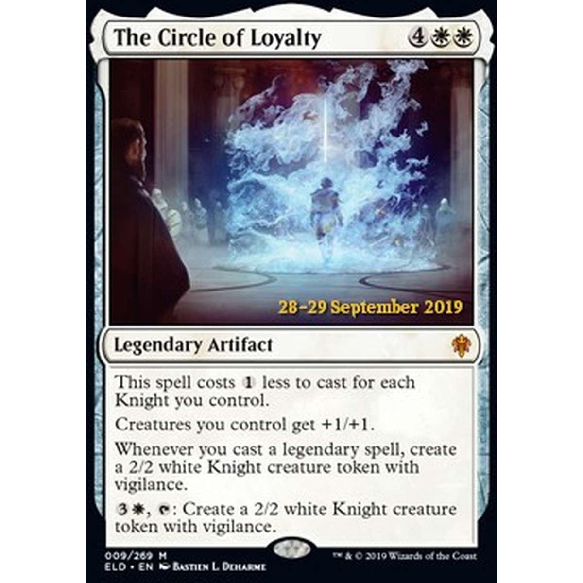 The Circle of Loyalty (V.1) - Il Circolo della Lealt  (V.1) - [PELD] [NM] [Foil]