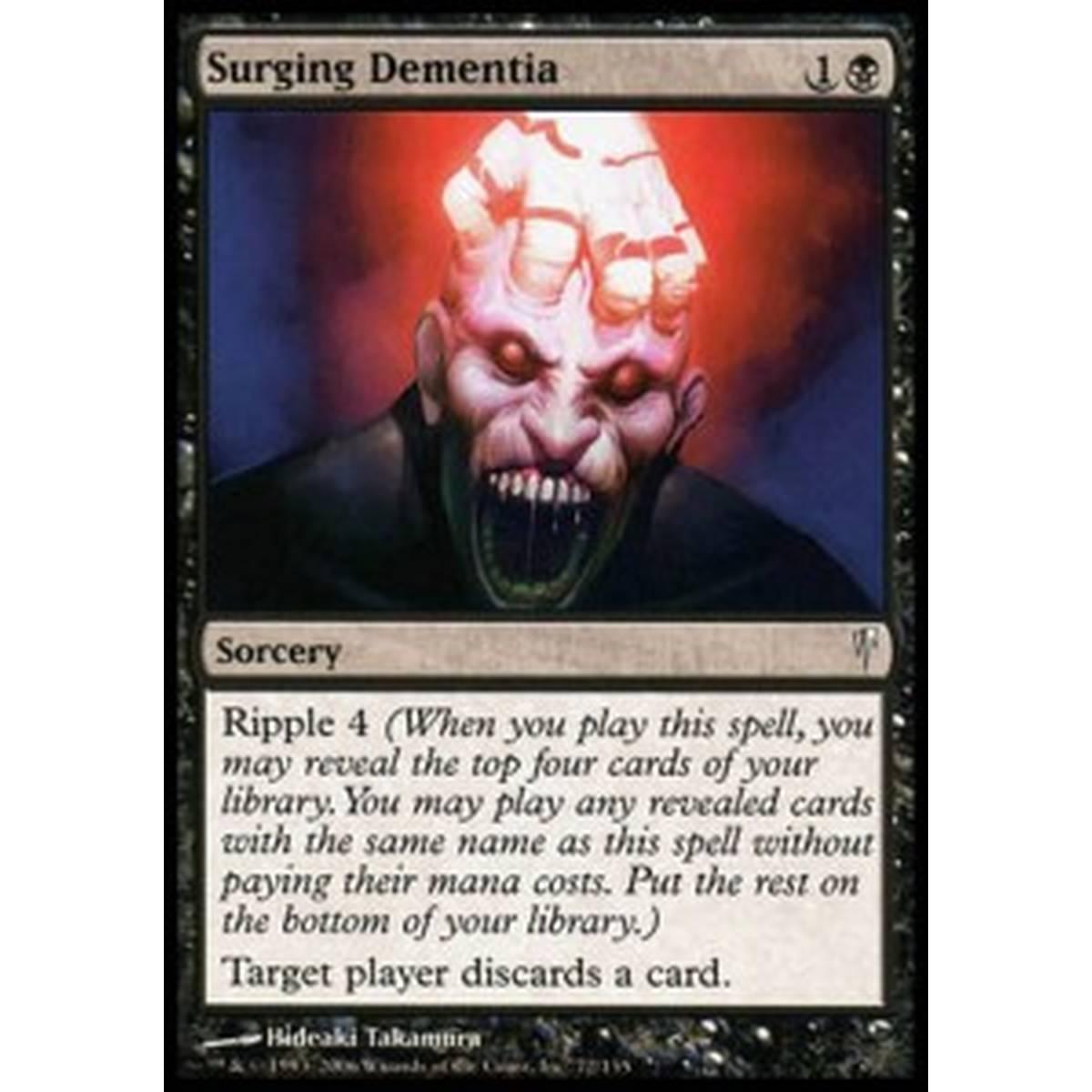 Surging Dementia - Impeto di Demenza - [CSP] [NM]