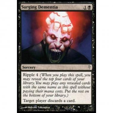 Surging Dementia - Impeto di Demenza - [CSP] [NM]