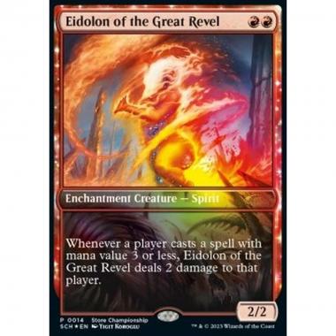Eidolon of the Great Revel - Eidolon of the Great Revel - [SCH] [NM] [Foil]