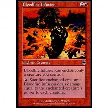 Bloodfire Infusion - Infuso Sangue-di-Fuoco - [APC] [EX]