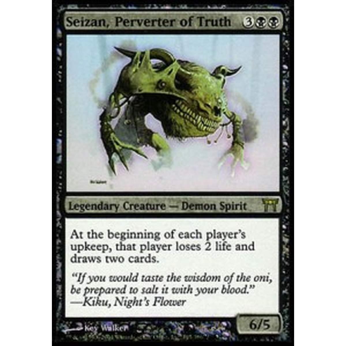 Seizan, Perverter of Truth - Seizan, Corruttore della Verit  - [CHK] [GD]
