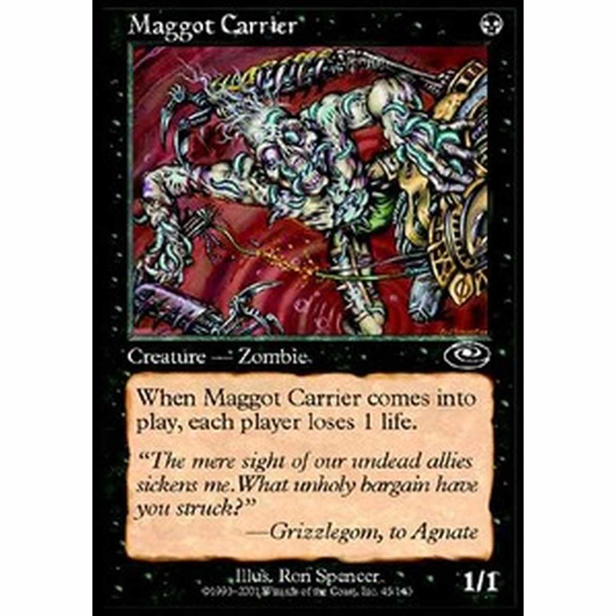 Maggot Carrier - Portatore di Larve - [PLS] [EX]
