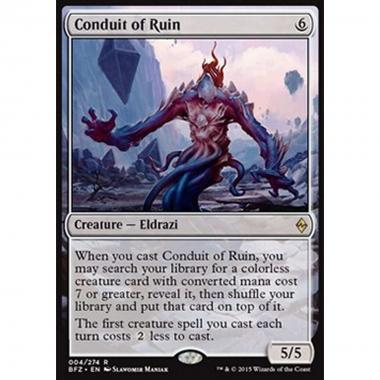 Conduit of Ruin - Latore della Rovina - [BFZ] [EX]
