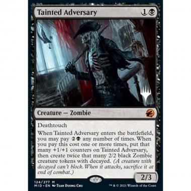 Tainted Adversary (V.2) - Avversario Corrotto (V.2) - [PMID] [NM] [Foil]