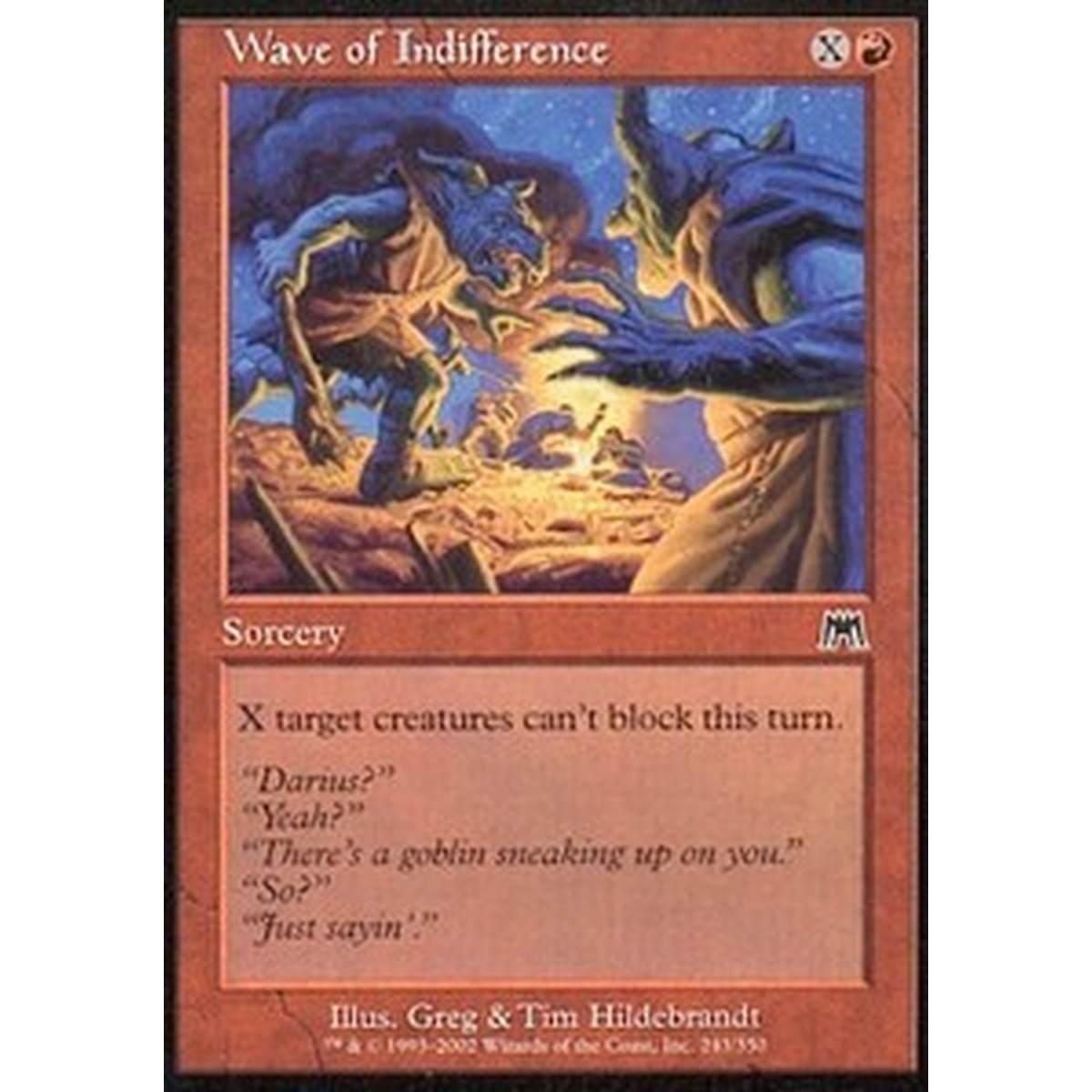 Wave of Indifference - Ondata di Indifferenza - [ONS] [NM]