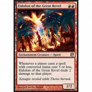 Eidolon of the Great Revel - Eidolon of the Great Revel - [JOU] [EX]