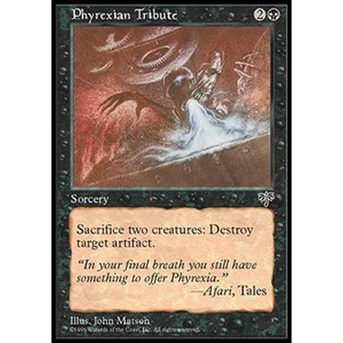 Phyrexian Tribute - Phyrexian Tribute - [MIR] [EX]